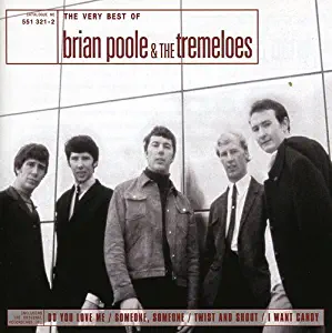 The Very Best of Brian Poole And The Tremeloes