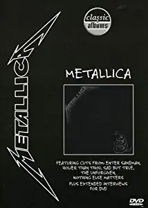 Classic Albums - Metallica: Metallica