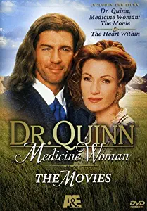 Dr. Quinn Medicine Woman: The Movies (The Movie / The Heart Within)